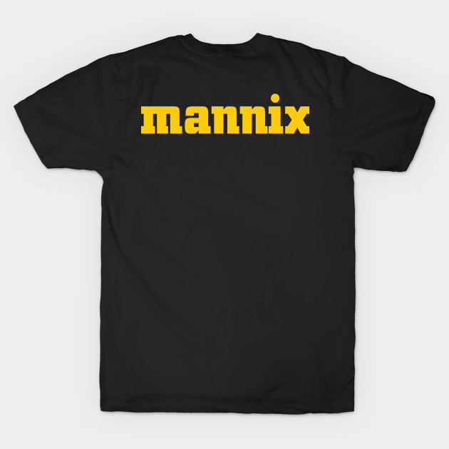 Mike Connors Is Mannix! by Delmo